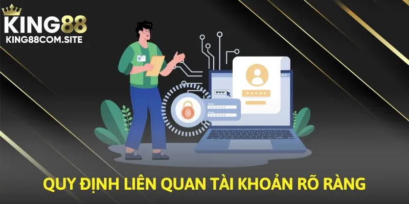 Quy định liên quan tài khoản rõ ràng